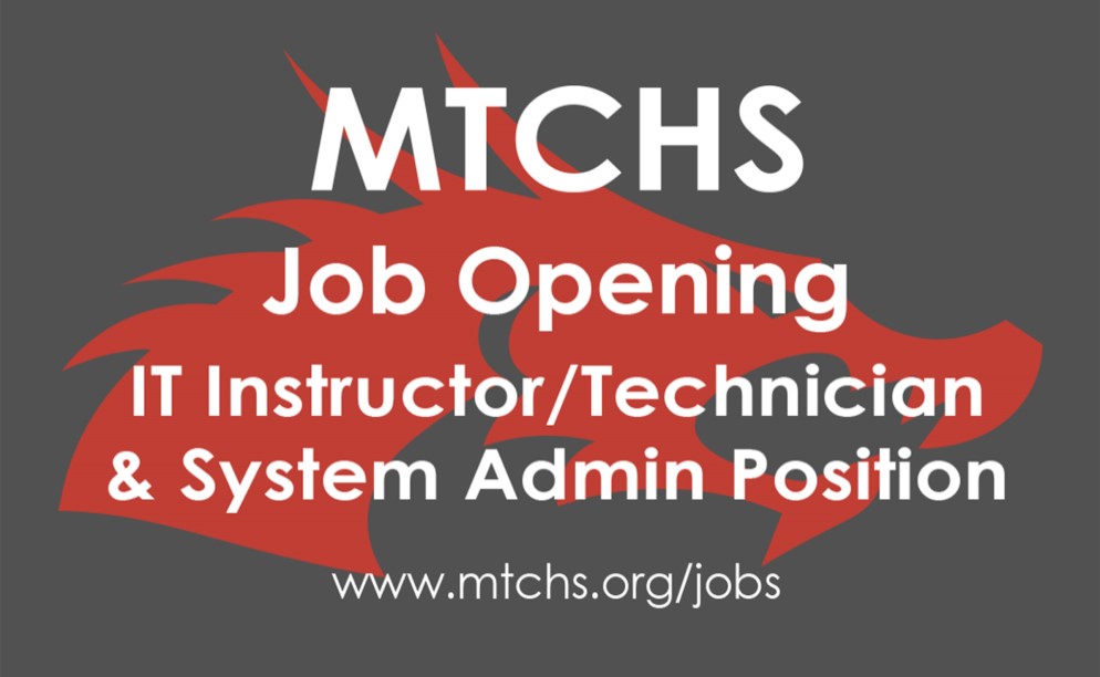 Information Technology Instructor/Technician and System Admin Position