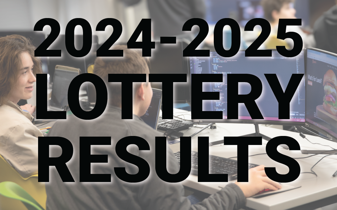 2024-2025 Lottery Results